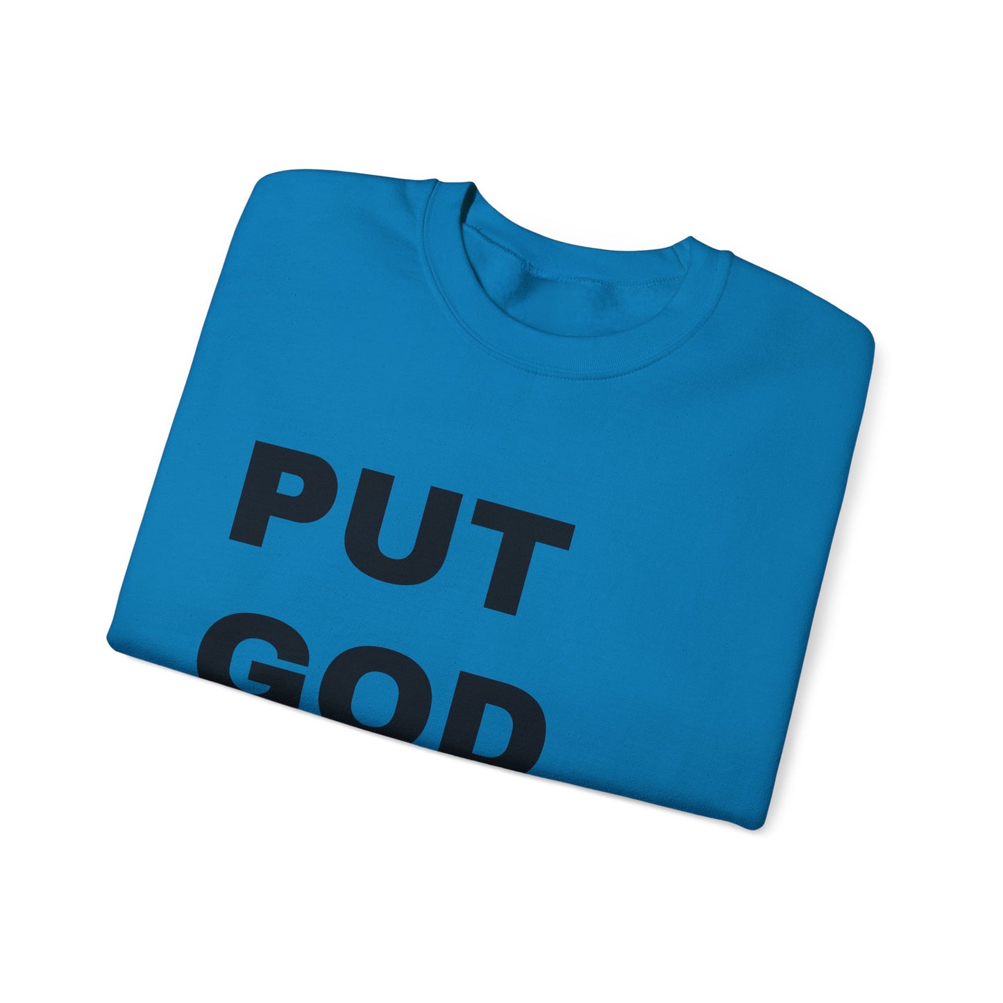 God First Sweatshirt